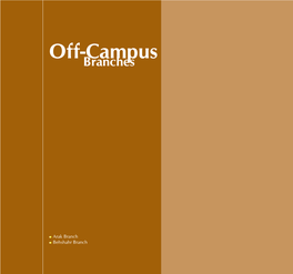 Off- Campus Branches; Education at IUST