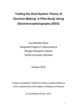 Testing the Dual-System Theory of Decision-Making: a Pilot Study Using Electroencephalography (EEG)