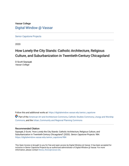 Catholic Architecture, Religious Culture, and Suburbanization in Twentieth-Century Chicagoland