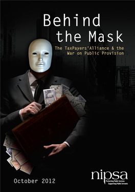 Behind the Mask the Taxpayers’Alliance & the War on Public Provision