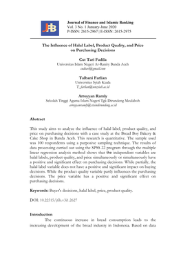 The Influence of Halal Label, Product Quality, and Price on Purchasing Decisions Cut Tari Fadila Talbani Farlian Arroyyan Ramly