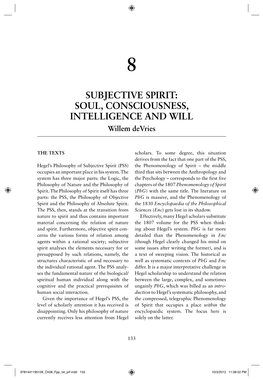 SUBJECTIVE SPIRIT: SOUL, CONSCIOUSNESS, INTELLIGENCE and WILL Willem Devries