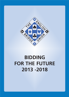 Bidding for the Future: 2013