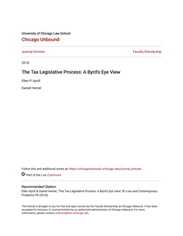 The Tax Legislative Process: a Byrd's Eye View