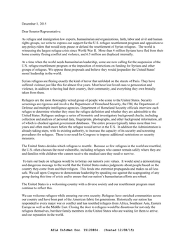 As Refugee and Immigration Law Experts, Humanitarian Aid Organizations, Faith, Labor and Civil and Human Rights Groups, We Write to Express Our Support for the U.S