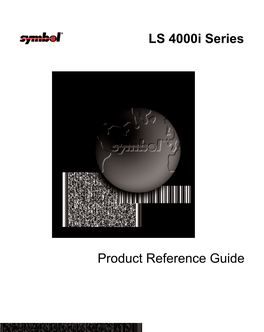 LS 4000I Series Product Reference Guide