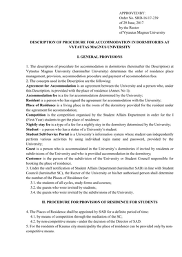 APPROVED BY: Order No. SRD-16/17-239 of 29 June, 2017 by the Rector of Vytautas Magnus University DESCRIPTION of PROCEDURE