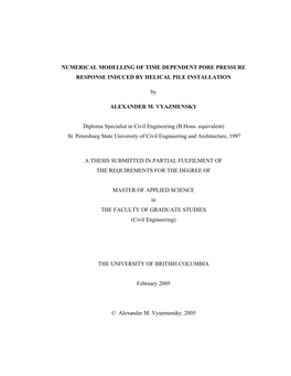 Numerical Modelling of Time Dependent Pore Pressure Response Induced by Helical Pile Installation