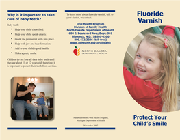 Fluoride Varnish