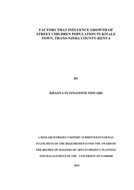 Factors That Influence Growth of Street Children Population in Kitale Town, Trans-Nzoia County-Kenya
