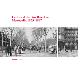 Cerdà and the First Barcelona Metropolis, 1853