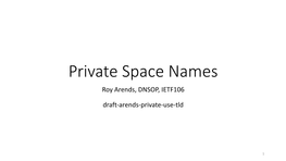 Draft-Arends-Private-Use-Tld