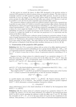 5. Projective GIT Quotients in This Section We Extend the Theory Of