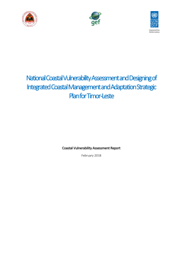 National Coastal Vulnerability Assessment and Designing of Integrated Coastal Management and Adaptation Strategic Plan for Timor-Leste