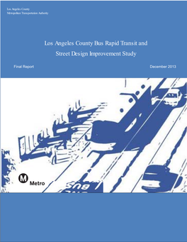 Los Angeles County Bus Rapid Transit and Street Design Improvement Study