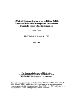 Efficient Communication Over Additive White Gaussian Noise and Intersymbol Interference Channels Using Chaotic Sequences