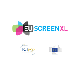 Going Euscreenxl: on the Joys and Challenges of Participating in a Pan-European AV Heritage Project