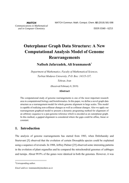 Outerplanar Graph Data Structure: a New Computational Analysis Model of Genome Rearrangements Nafiseh Jafarzadeh, Ali Iranmanesh*