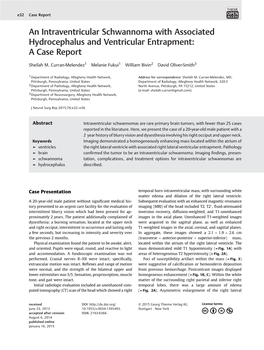 An Intraventricular Schwannoma with Associated Hydrocephalus and Ventricular Entrapment: Acasereport