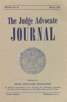 The Judge Advocate Journal, Bulletin No. 24, March, 1957