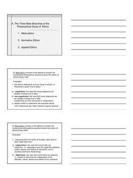A. the Three Main Branches of the Philosophical Study of Ethics 1