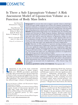 Is There a Safe Lipoaspirate Volume? a Risk Copyright © 2015 American Society of Plastic Surgeons