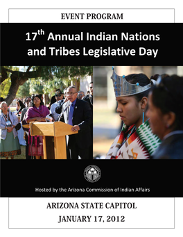 17 Annual Indian Nations and Tribes Legislative Day Arizona State Capitol – Tuesday, January 17, 2012