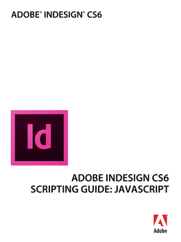 Adobe Indesign CS6 Javascript Scripting Guide