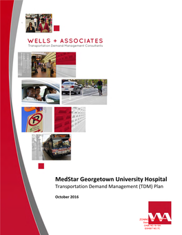 Medstar Georgetown University Hospital Transportation Demand Management (TDM) Plan