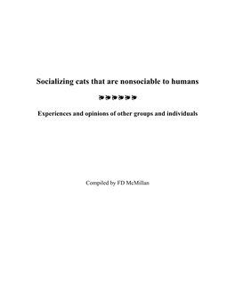 Socializing Cats That Are Nonsociable to Humans