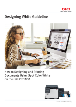 Designing White Guideline