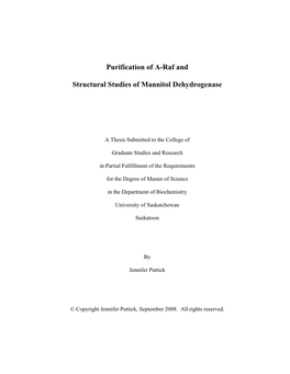 Purification of A-Raf and Structural Studies of Mannitol Dehydrogenase