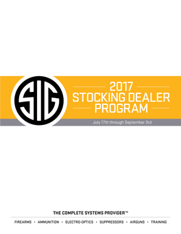 2017 STOCKING DEALER PROGRAM July 17Th Through September 3Rd