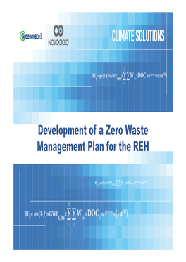 Development of a Zero Waste Management Plan for the REH Partners for the Analysis of Current REH Waste Management Practices • Partners