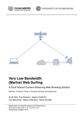 Very Low Bandwidth (Marine) Web Surfing