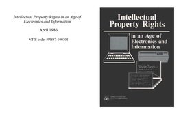 Intellectual Property Rights in an Age of Electronics and Information
