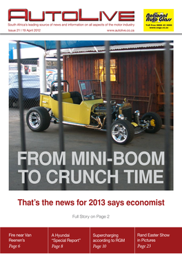 From Mini-Boom to Crunch Time