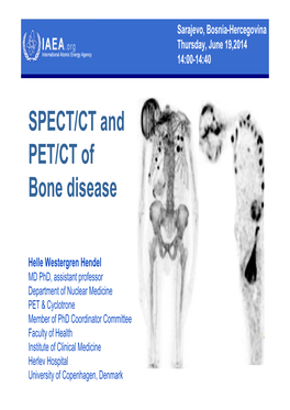 SPECT/CT and PET/CT of Bone Disease