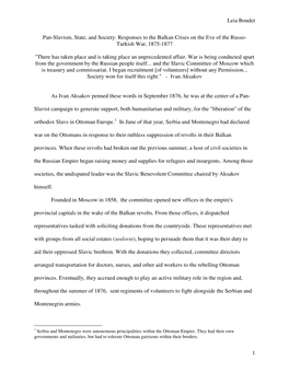 Leia Boudet 1 Pan-Slavism, State, and Society: Responses to the Balkan Crises on the Eve of the Russo- Turkish War, 1875-1877 &Q