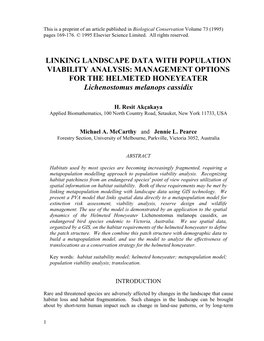 LINKING LANDSCAPE DATA with POPULATION VIABILITY ANALYSIS: MANAGEMENT OPTIONS for the HELMETED HONEYEATER Lichenostomus Melanops Cassidix