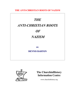 The Anti-Christian Roots of Nazism