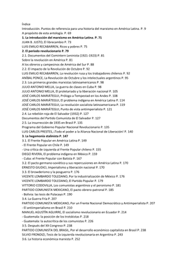 Índice Introducción. Puntos De Referencia Para Una Historia Del Marxismo En América Latina. P. 9 a Propósito De Esta Antología