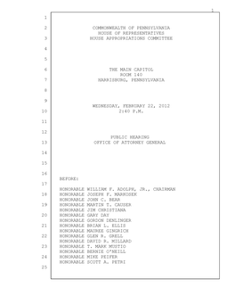Commonwealth of Pennsylvania House of Representatives House Appropriations Committee the Main Capitol Room 14 0 Harrisburg, Penn