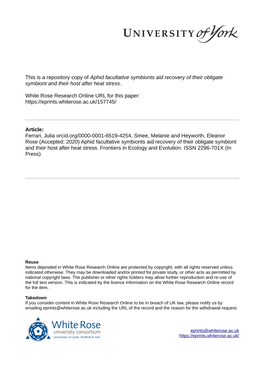 This Is a Repository Copy of Aphid Facultative Symbionts Aid Recovery of Their Obligate Symbiont and Their Host After Heat Stress