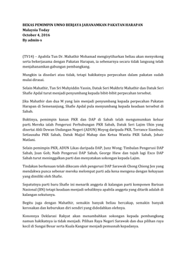 BEKAS PEMIMPIN UMNO BERJAYA JAHANAMKAN PAKATAN HARAPAN Malaysia Today October 4, 2016 by Admin-S