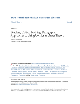 Pedagogical Approaches to Using Comics As Queer Theory Ashley Manchester University of Florida, Manchester@Ufl.Edu