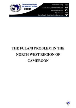 The Fulani Problem in the North West Region of Cameroon