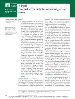 Brachial Artery Embolus Mimicking Acute Stroke Christine Holmstedt and Marc Chimowitz Neurology 2011;76;E86-E87 DOI 10.1212/WNL.0B013e3182190cc0