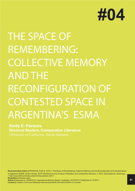 Collective Memory and the Reconfiguration of Contested Space in Argentina's Esma