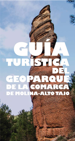 Guía Turística Geoparque De La Comarca De Molina-Alto Tajo